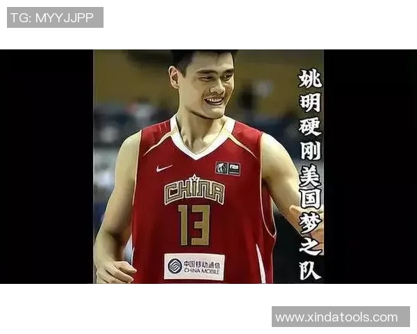 姚明携手詹姆斯组建梦之队共创篮球传奇新篇章 姚明携手詹姆斯组建梦之队共创篮球传奇新篇章